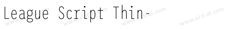 League Script Thin字体转换